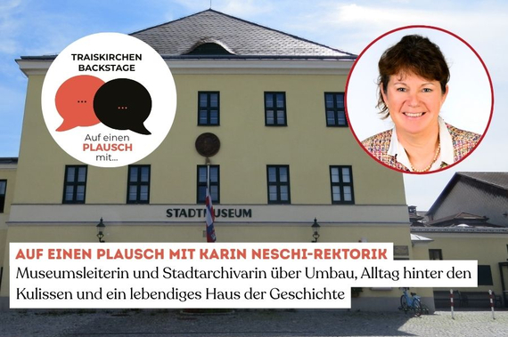 Stadtmuseum Traiskirchen und Magistratin Karin Neschi-Rektorik