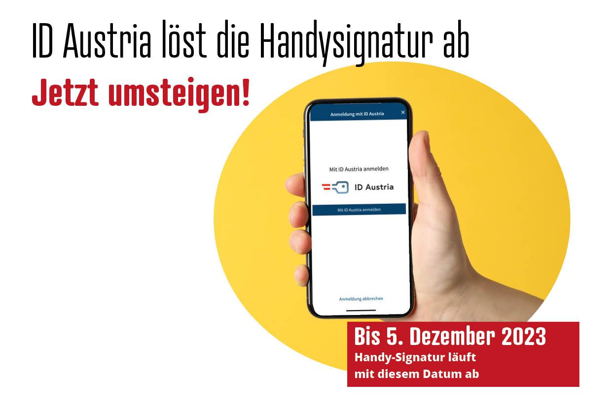 ID Austria löst die Handysignatur ab - Jetzt umsteigen