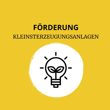 Link zu Förderung für Kleinsterzeugungsanlagen
